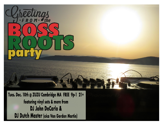 BOSS ROOTS,  DJ John DeCarlo, DJ Dutch Master