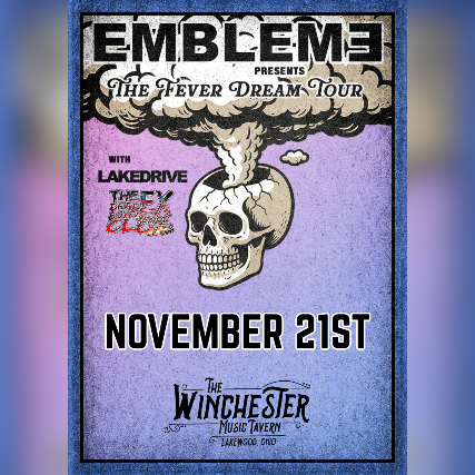 EMBLEM3 - The Fever Dream Tour w/ Lakedrive