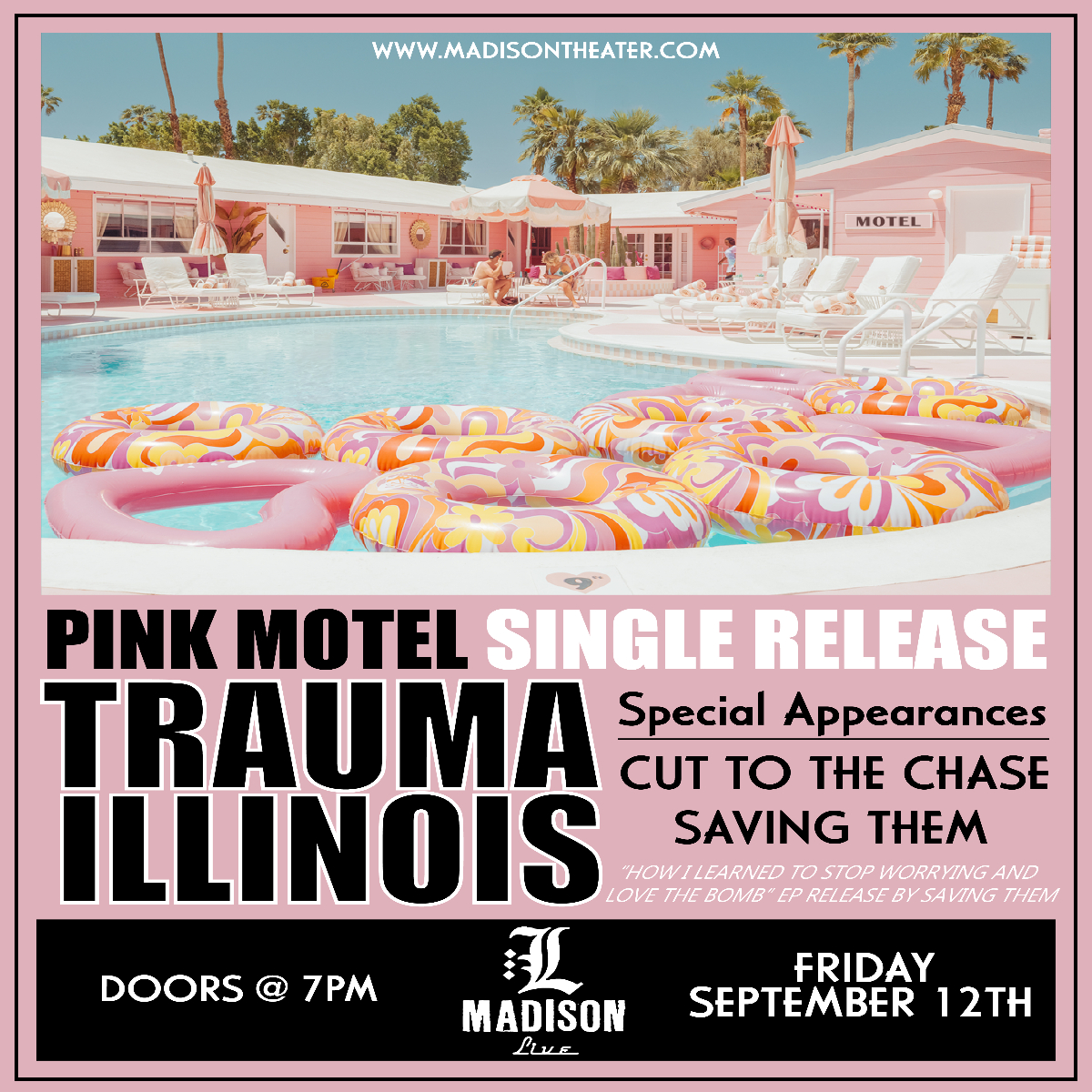 TRAUMA ILLINOIS: PINK MOTEL SINGLE RELEASE w/ Cut To The Chase and Saving T...