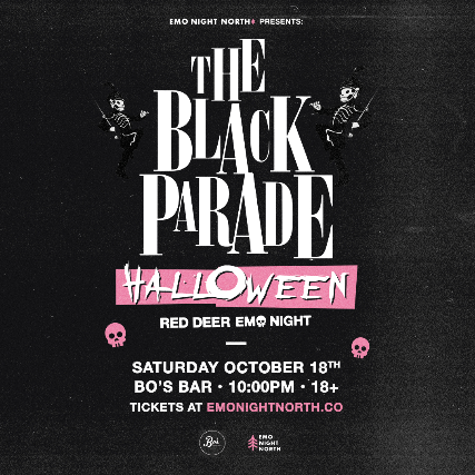 The Black Parade Halloween Emo Night Red Deer at Bo’s Bar – Oct 18 2025 at Bo’s Bar & Stage – Red Deer, Canada