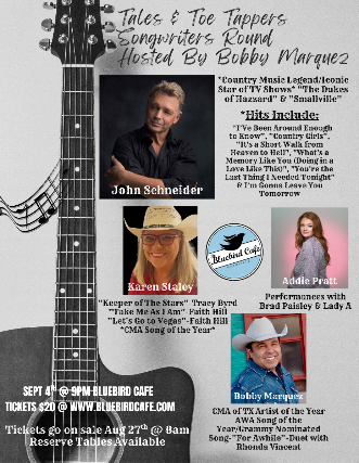 “Tales & Toe Tappers Round” with Bobby Marquez, John Schneider from Dukes of Hazzard, Karen Staley & Addie Pratt