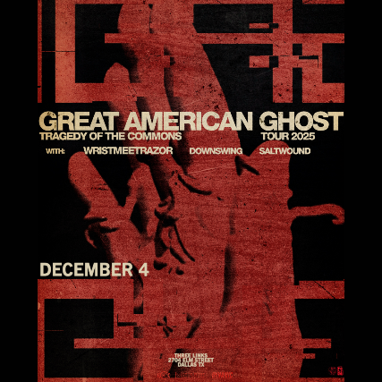 GREAT AMERICAN GHOST “Tragedy of the Commons” Tour
