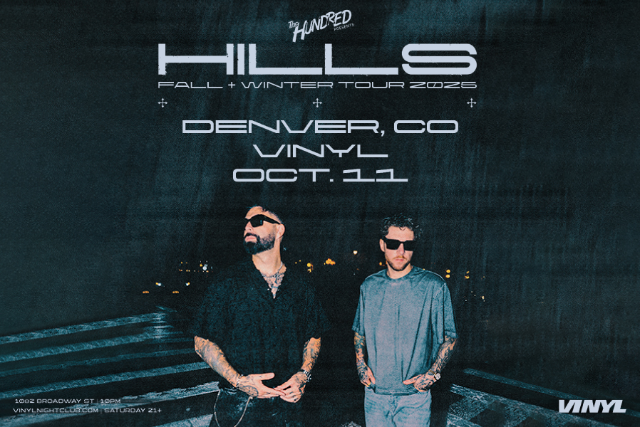 HILLS at Club Vinyl – Denver, CO