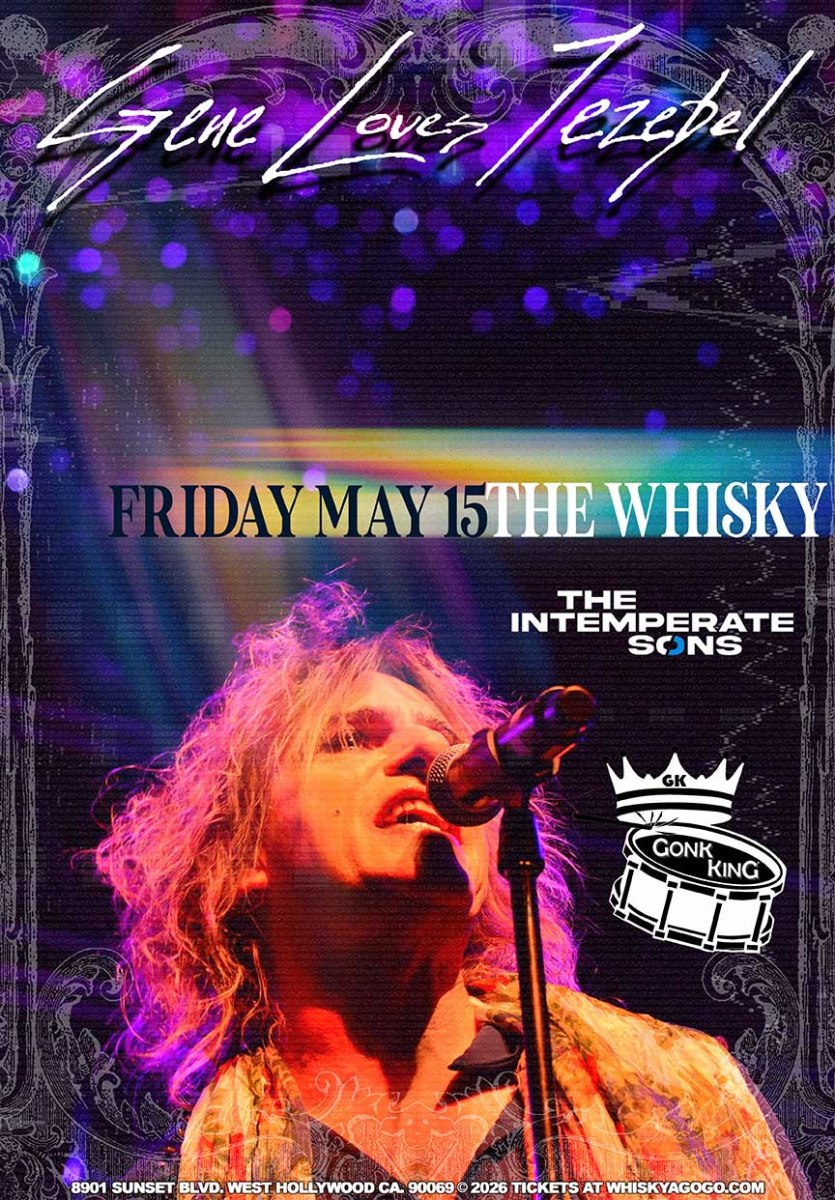 Gene Loves Jezebel, Vanta After Dark, Dark Horse Rising, The Intemperate Sons, Black Season Witch, Erin Gavin, Gonk King