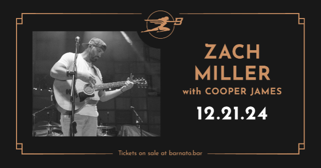 ZACH MILLER at Barnato – Omaha, NE