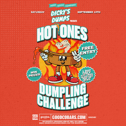Hot Ones Dumpling Challenge at Good Co. Granville – Vancouver, Canada