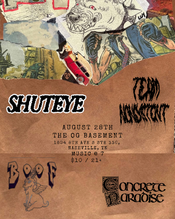 Team Nonexistent w/ Shuteye, BOOF and Concrete Paradise