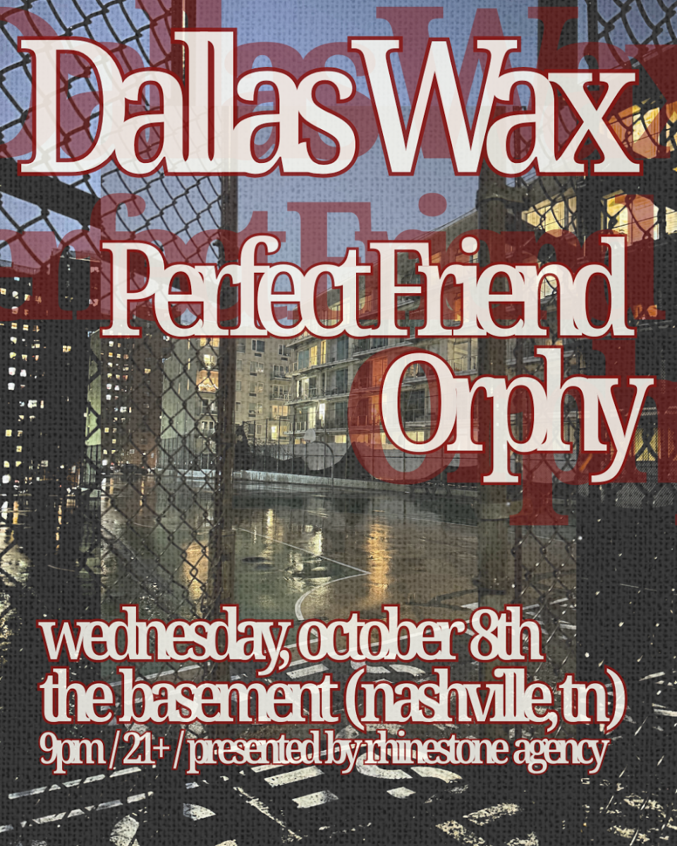 Dallas Wax w/ Perfect Friend and Orphy