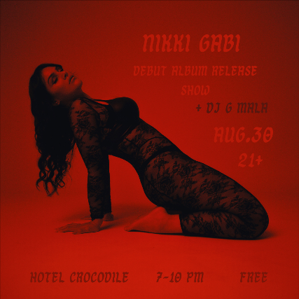NIKKI GABI ALBUM RELEASE SHOW at Hotel Crocodile – Seattle, WA