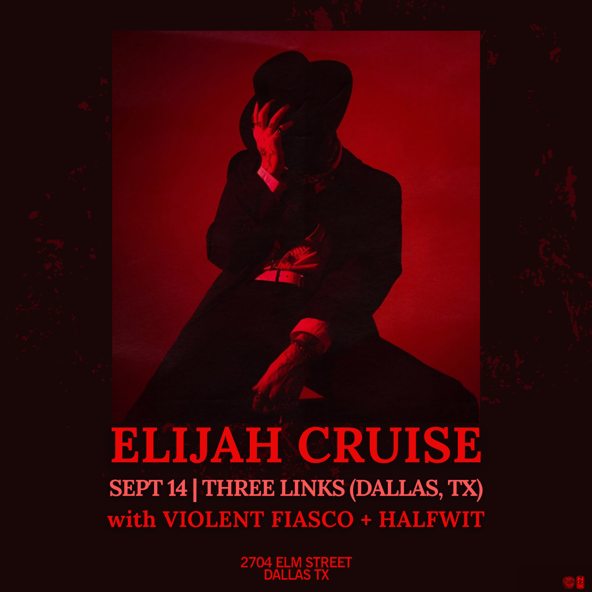 Elijah Cruise with Violent Fiasco and Halfwit