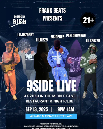 FRANK BEATS PRESENTS: 9SIDE LIVE (9SIDE REE, LILSPAZZ9, LILJIZZ59ST, LILRIZZ9, PABLONUMBA9)