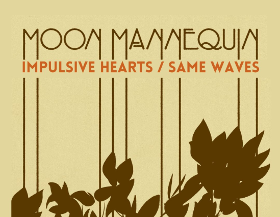 Moon Mannequin / Impulsive Hearts / Same Waves at Burlington Bar – Chicago, IL