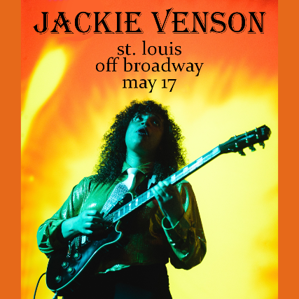 Jackie Venson at Off Broadway – Saint Louis, MO