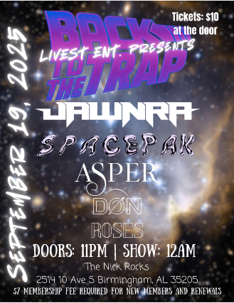 Livest Entertainment Presents: Back to The Trap, Late Night at The Nick