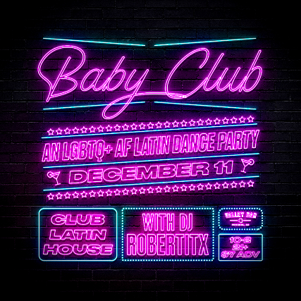 BABY CLUB: LGBTQ+ AF LATIN DANCE PARTY at Valley Bar – Phoenix, AZ