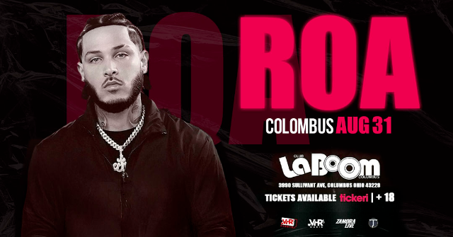 ROA en Columbus at La Boom Columbus – Columbus, OH