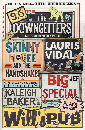 The Downgetters, Skinny McGee and the Handshakes, Lauris Vidal, Big Jef Special, and Kaleigh Baker