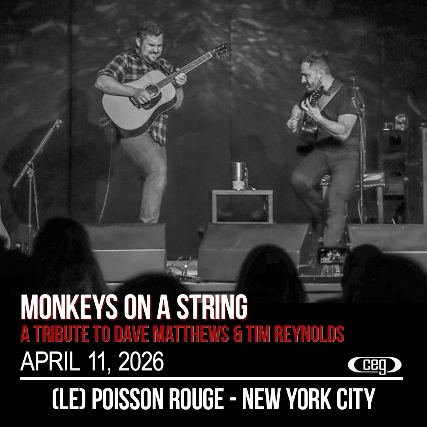 Monkeys On A String: A Tribute to Dave Matthews & Tim Reynolds