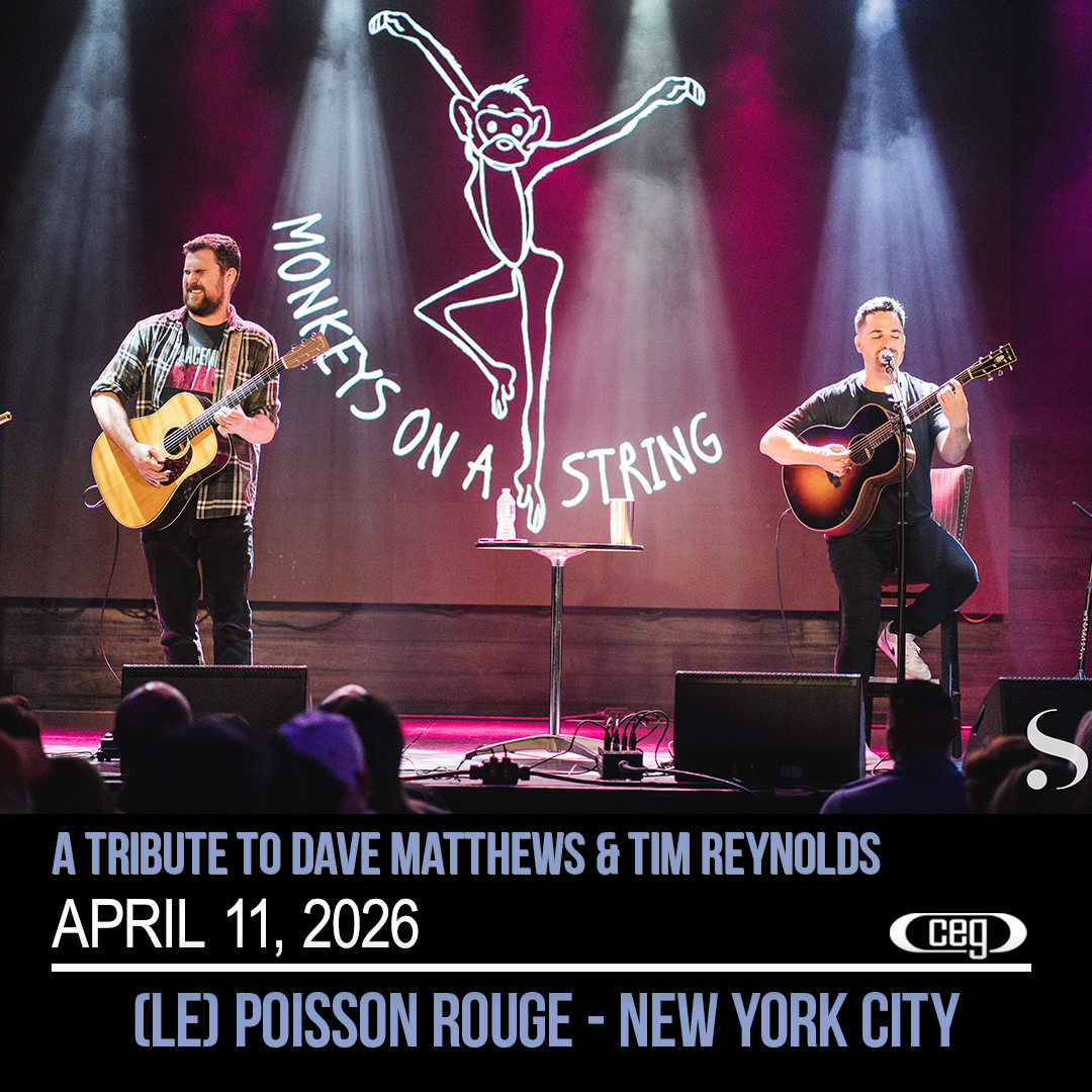 Monkeys On A String: A Tribute to Dave Matthews & Tim Reyno...