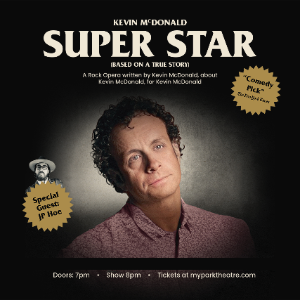 Kevin McDonald - SUPERSTAR - Encore Presentation