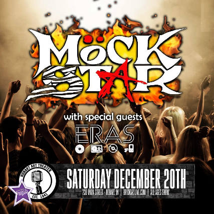 Mockstar with special guests Eras at Hobart Art Theatre – Hobart, IN