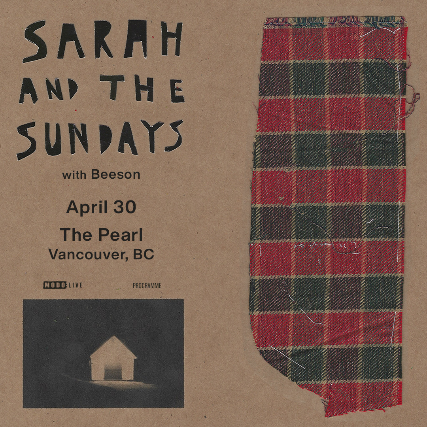 Sarah and the Sundays with Beeson at The Pearl – Vancouver, BC