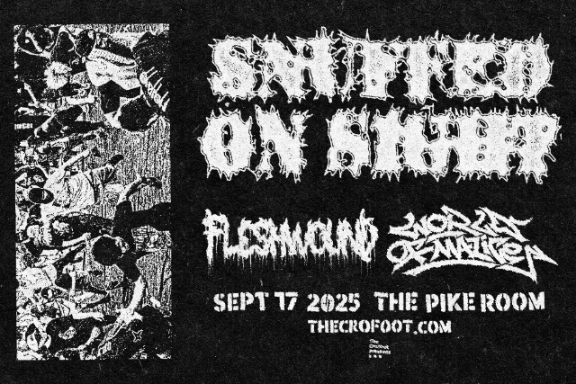 Snuffed On Sight at Pike Room @ The Crofoot – Pontiac, MI