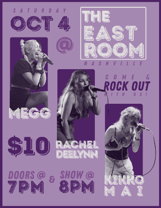 Rachel DeeLynn / Megg / Kikko Mai at The East Room – Nashville, TN