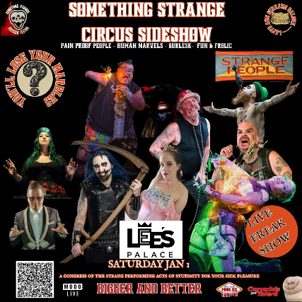 Something Strange Circus Show at Lee’s Palace – Toronto, Canada
