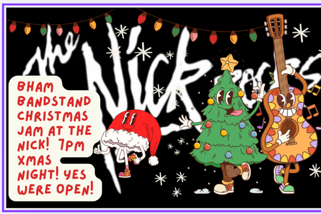 Birmingham Bandstand Christmas Jam at The Nick! Christmas Night 7pm at The Nick – Birmingham, AL