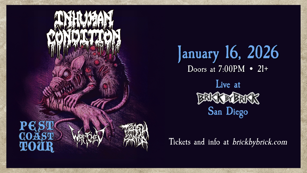 Inhuman Condition with special guests