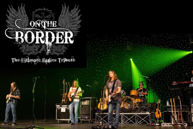 image of THE ULTIMATE EAGLES TRIBUTE – ON THE BORDER image of THE ULTIMATE EAGLES TRIBUTE – ON THE BORDER