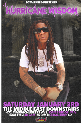 Image of So Talented Presents : Hurricane Wisdom Image of So Talented Presents : Hurricane Wisdom