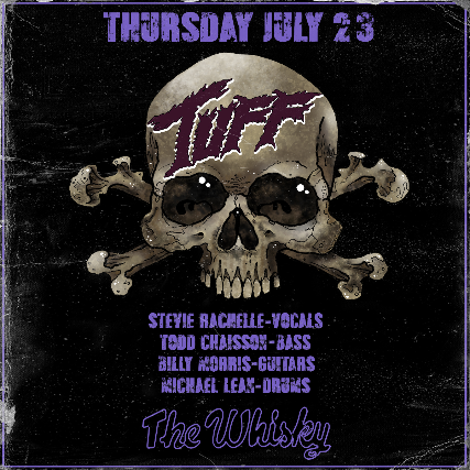 TUFF at Whisky A Go Go – West Hollywood, CA