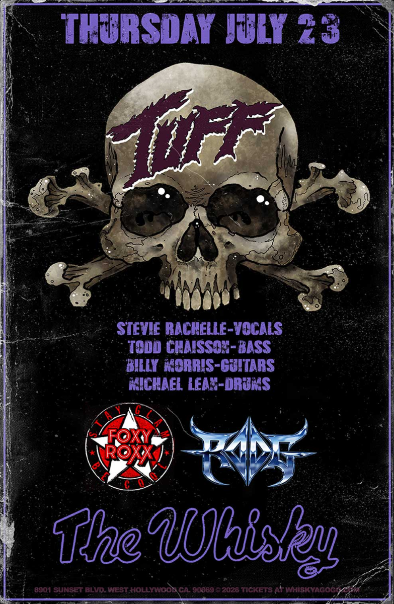 TUFF, Foxy Roxx, American Jetset, Last Wish, RODG, Voltagram
