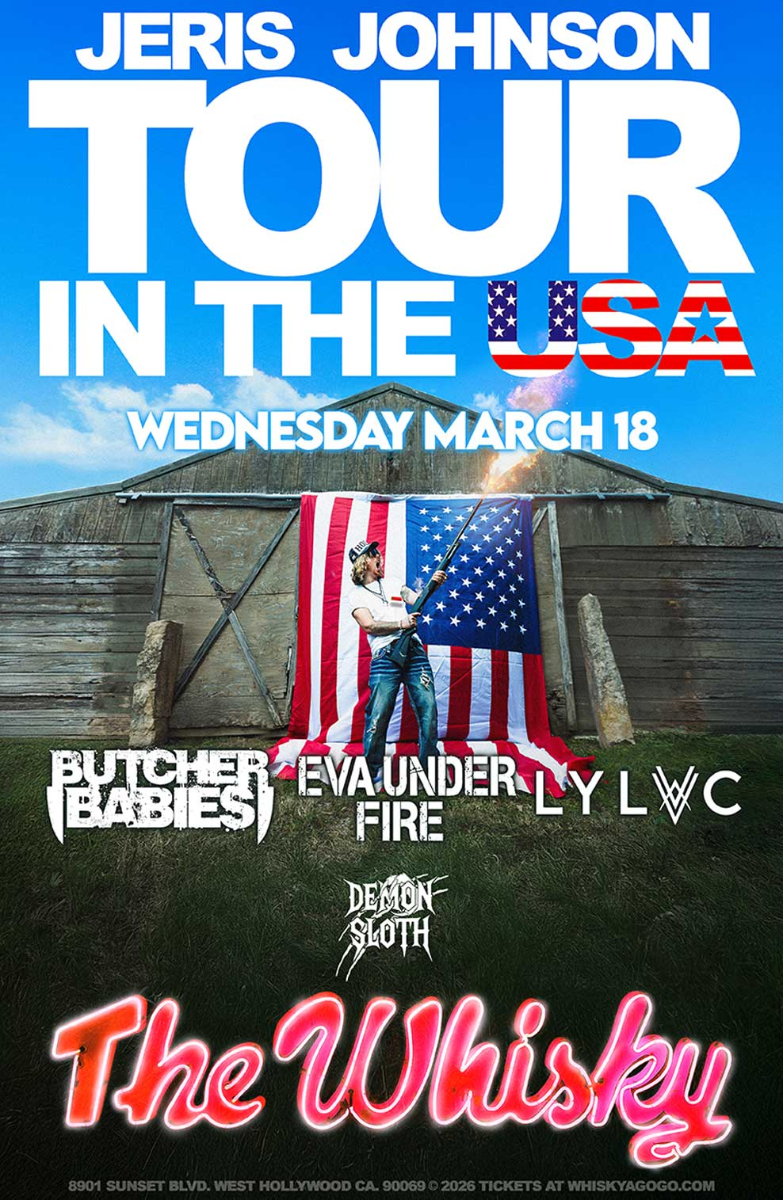 Jeris Johnson , Butcher Babies, Eva Under Fire , LYLVC