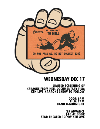 KARAOKE FROM HELL’S 33-1/3rd ANNIVERSARY PARTY at Star Theater – Portland, OR
