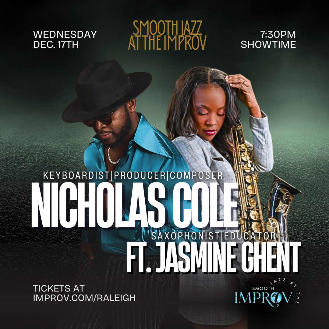 Smooth Jazz at the Improv Presents: Nicholas Cole featuring Jazmin Ghent
