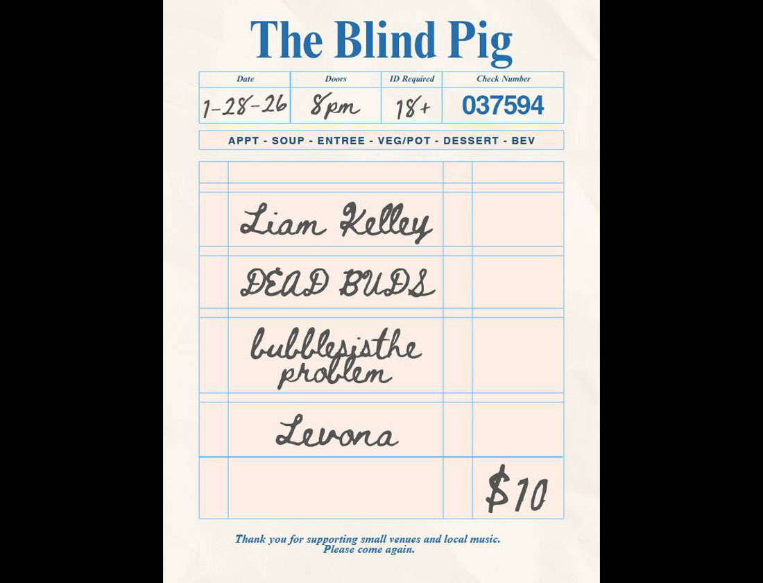 Liam Kelley | Dead Buds | Bubbles Is the Problem | Levona - 28/01/26