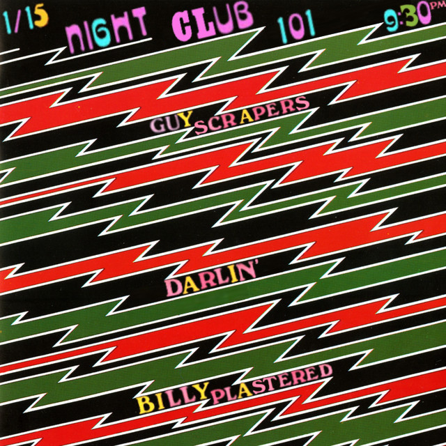 Guyscrapers, Billy Plastered, Darlin'