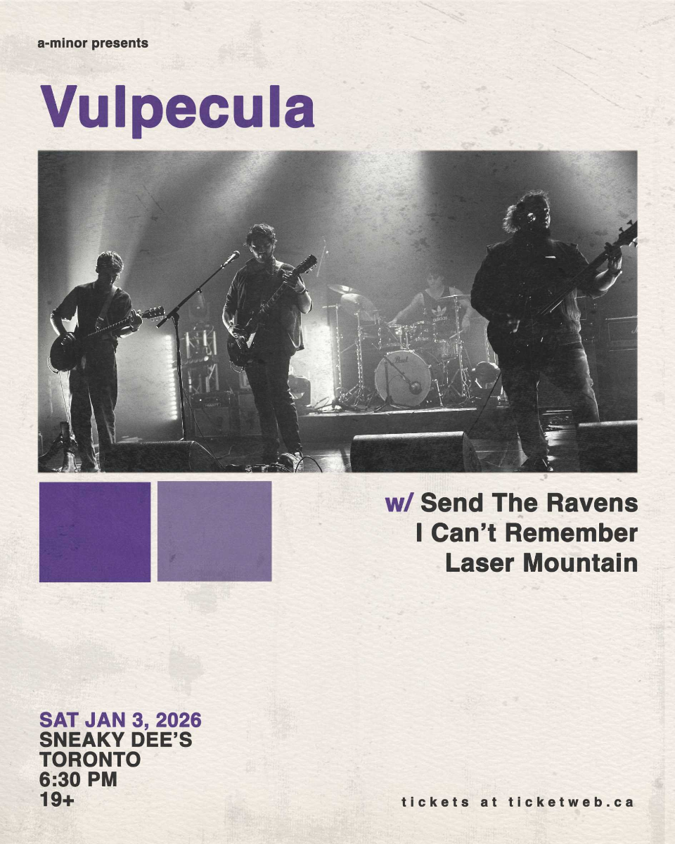 Vulpecula w/ Send The Ravens, I Can't Remember & Laser Mountain