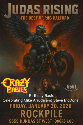 Judas Rising / Tribute to Judas Priest, Crazy Babies, 6661 – A Tribute To Classic Metal at The Rockpile Bar & Nightclub – Toronto, Canada