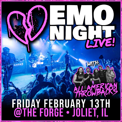 Emo Night LIVE with All American Throwbacks