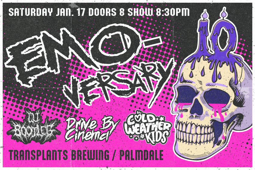 EMO-VERSARY WITH DJ BOOTLEG / DRIVE BY CINEMA / COLD WEATHER KIDS