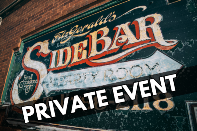 SIDEBAR CLOSED for Private Event at FITZGERALDS SIDEBAR – Berwyn, IL