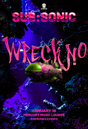 SUB:SONIC w/ WRECKNO at The Mercury Music Lounge – Lakewood, OH