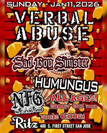 Image of Verbal Abuse, Sad Boy Sinister, N.F.G. Image of Verbal Abuse, Sad Boy Sinister, N.F.G.