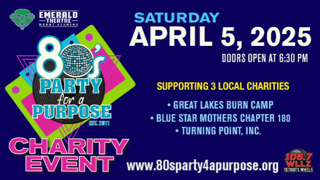 80s Party 4a Purpose Charity Event at Emerald Theatre – Mount Clemens, MI