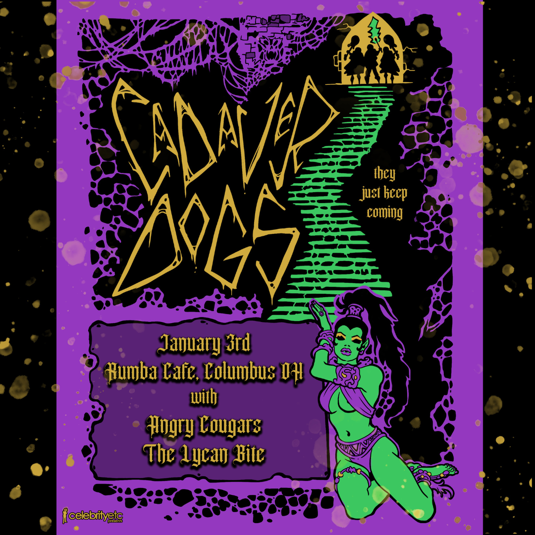 Cadaver Dogs * The Lycan Bite * Angry Cougars
