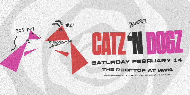 Catz N Dogz at Club Vinyl – Denver, CO